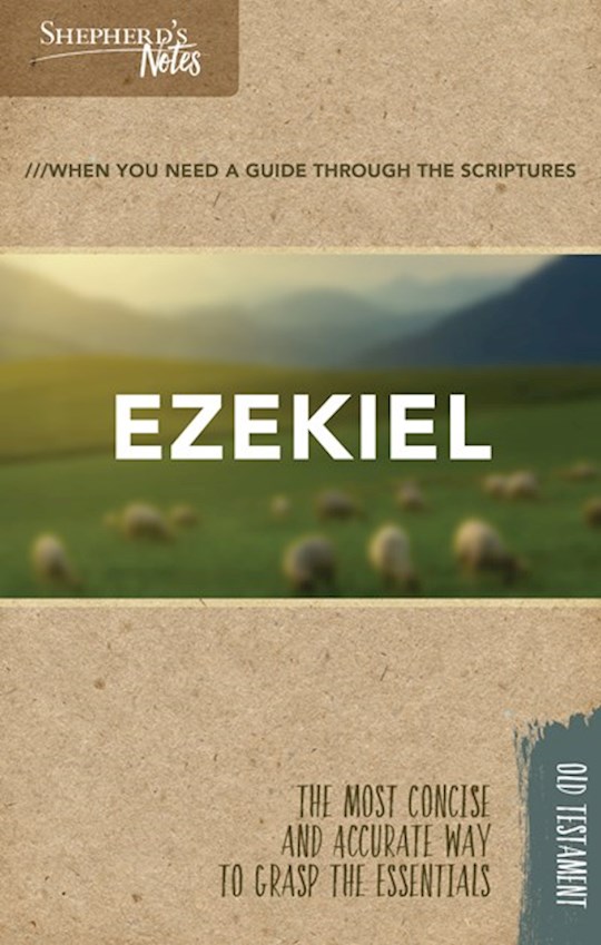 Shop The Word Ezekiel Shepherd S Notes Trade Paper