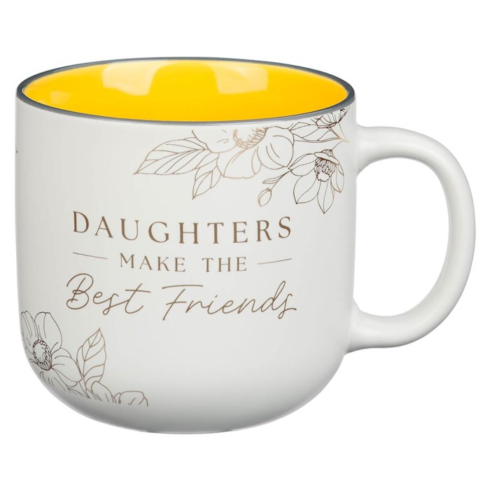 Daughters Make the Best Friends Mug