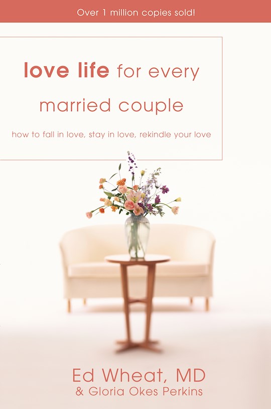 Love Life for Every Married Couple book by Ed Wheat