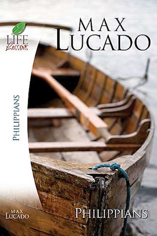 Life Lessons: Book Of Philippians (Not Available-Out Of Print) | SHOPtheWORD