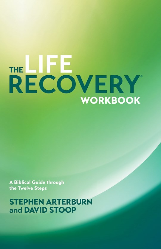 shoptheword-life-recovery-workbook-a-biblical-guide-through-the-12-steps-a-biblical-guide