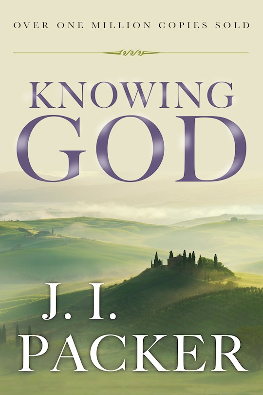 Knowing God-Softcover | SHOPtheWORD