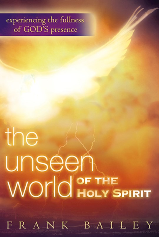 Unseen World Of The Holy Spirit | SHOPtheWORD