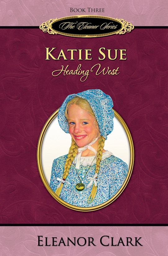 Katie Sue: Heading West (Eleanor V3) | SHOPtheWORD