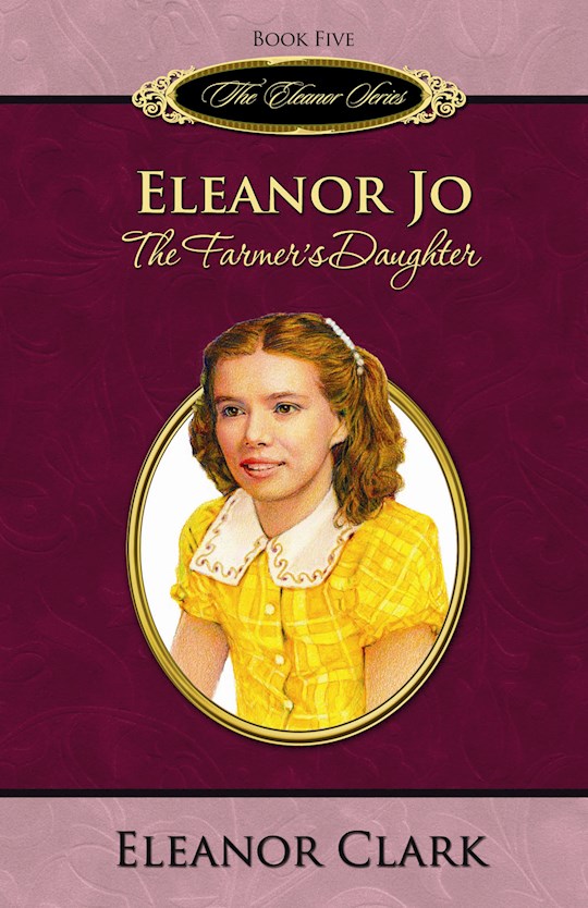 Eleanor Jo: Farmers Daughter (Eleanor V5) | SHOPtheWORD