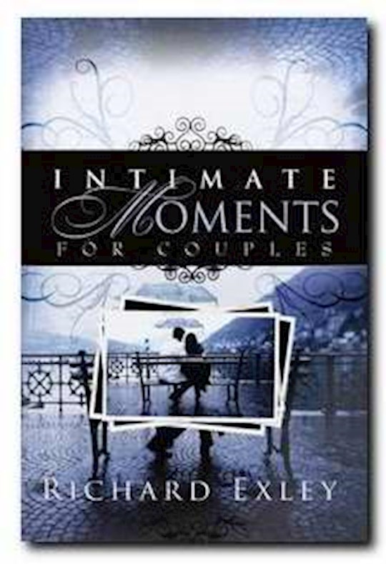 Shop the Word: Intimate Moments For Couples - By Richard Exley