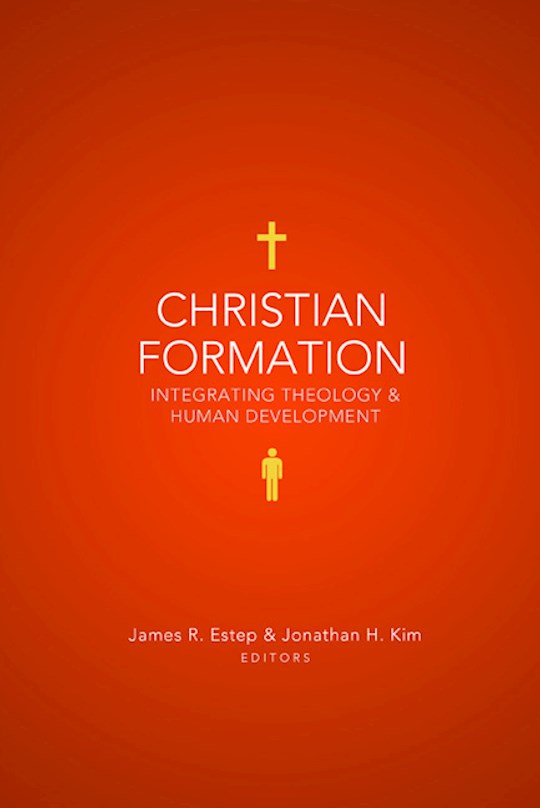 Anchor Up: Christian Formation : Integrating Theology And Human ...