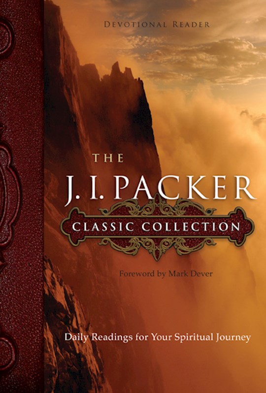 The J I Packer Classic Collection (Not Available-Out Of Print) | SHOPtheWORD