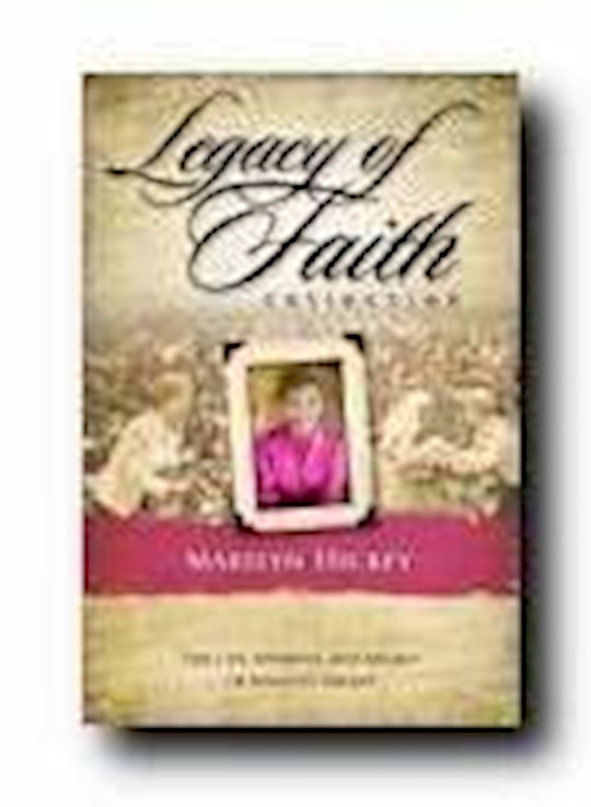 Shop the Word: Legacy Of Faith Collection: Marilyn Hickey: Life ...