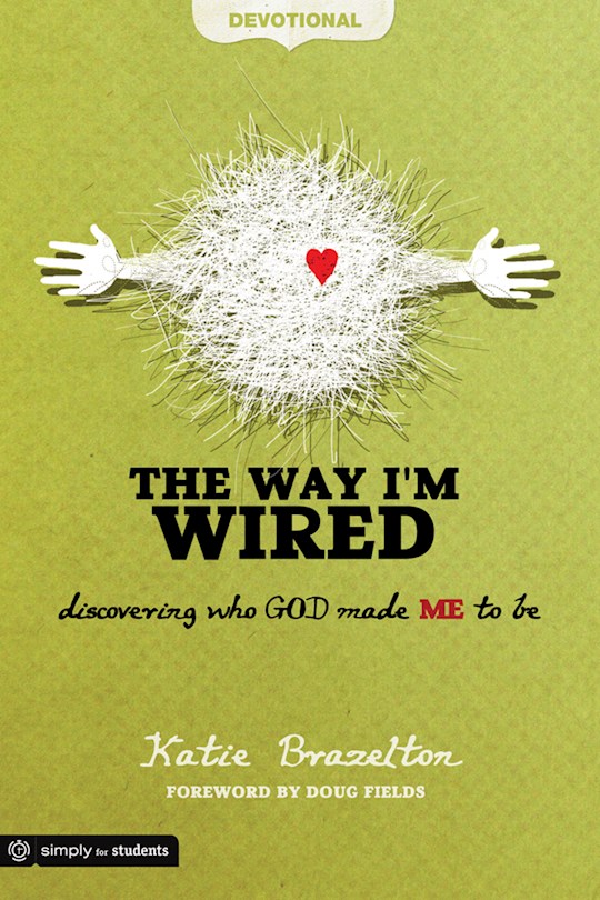 Way I'm Wired | SHOPtheWORD