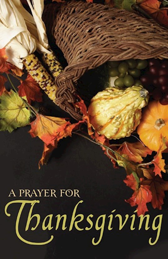 Tract-A Prayer For Thanksgiving (KJV) (Pack Of 25) | SHOPtheWORD