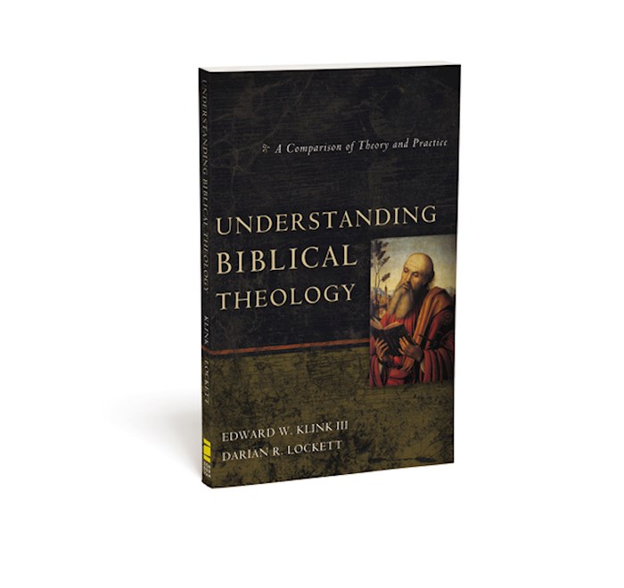 Shop The Word: Understanding Biblical Theology: A Comparison Of Theory ...