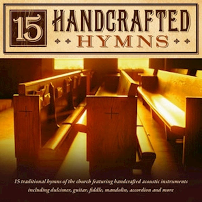 Audio CD-15 Handcrafted Hymns | SHOPtheWORD