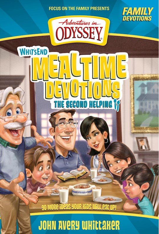 Whit's End Mealtime Devotions: Second Helping (Not Available-Out Of Print) | SHOPtheWORD