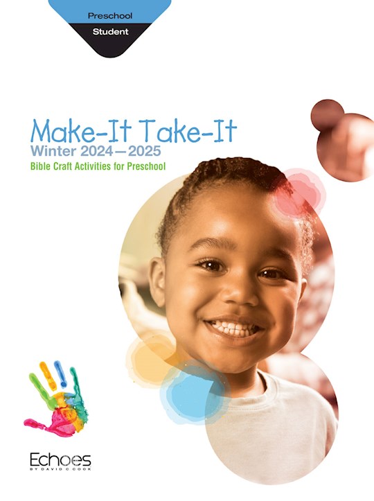 Echoes Winter 2020-2021: Preschool Make-It/Take-It (Craft Book) (#5013) | SHOPtheWORD