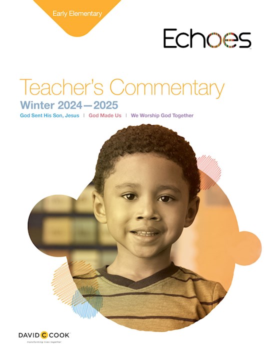 Echoes Winter 2020-2021: Early Elementary Teacher's Commentary (#5020) | SHOPtheWORD