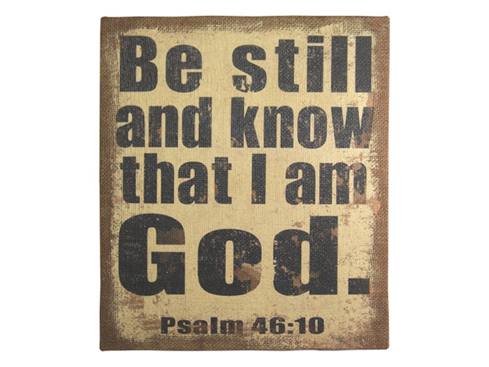 Wall Decor-Stretched Canvas-Be Still And Know-Burlap (12x14) | SHOPtheWORD