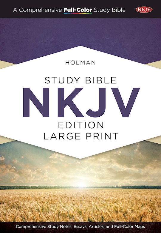 NKJV Holman Study Bible/Large Print (Full Color)-Hardcover | SHOPtheWORD