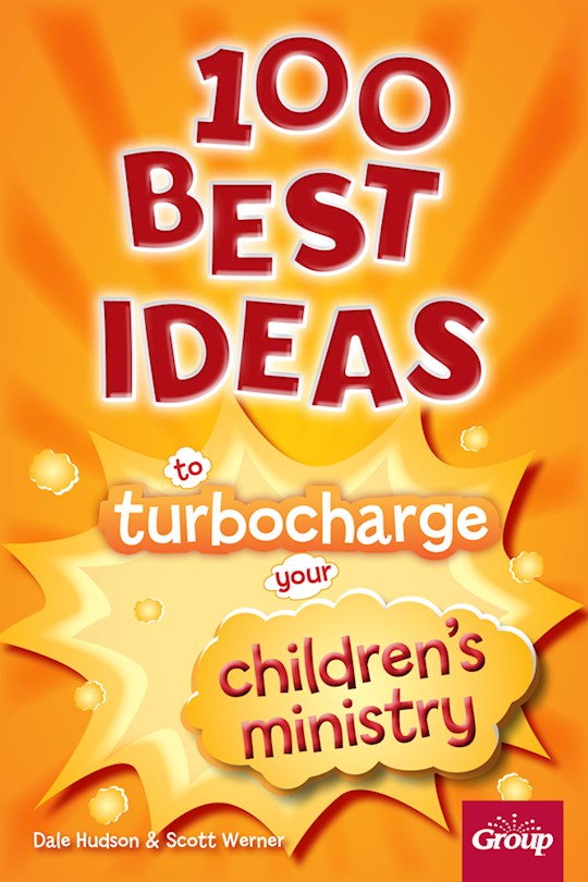 100 Best Ideas To Turbocharge Your Children's Ministry | SHOPtheWORD