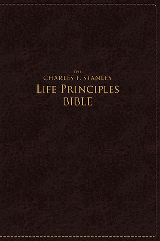 NASB Charles Stanley Life Principles Bible/Large Print-Rich Burgundy LeatherSoft Indexed (Not Available-Out Of Print) | SHOPtheWORD