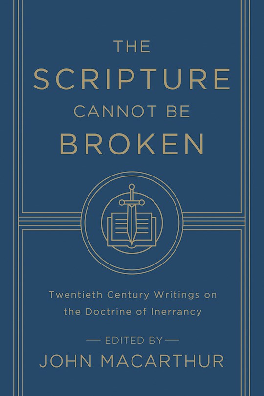 The Scripture Cannot Be Broken | SHOPtheWORD