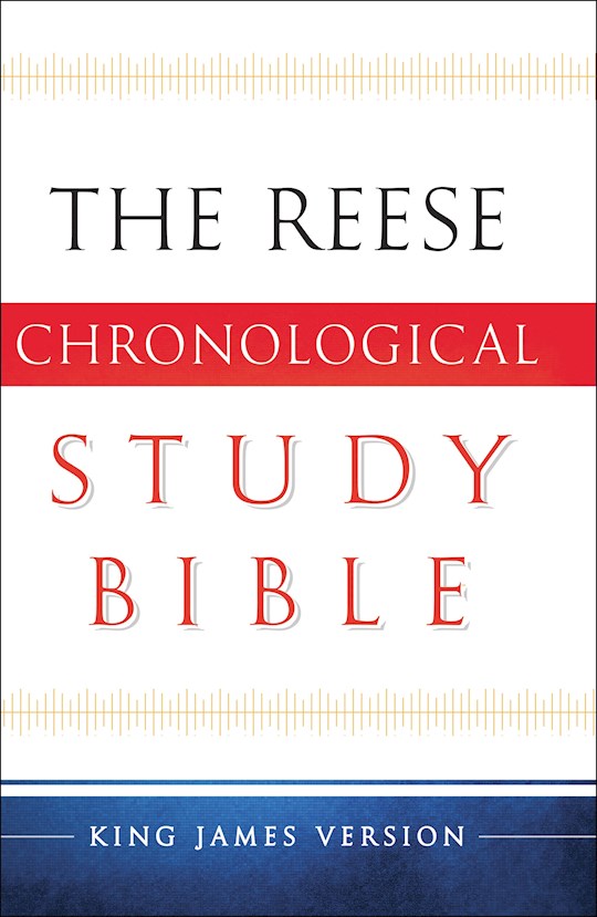 KJV Reese Chronological Study Bible-Hardcover (Redesigned) | SHOPtheWORD