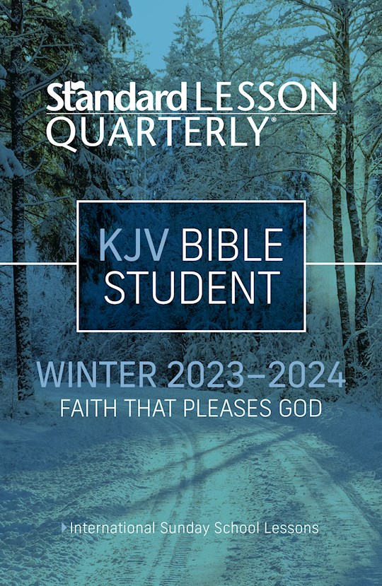Logos Bookstore of Kent, Inc. Standard Lesson Quarterly Winter 2023