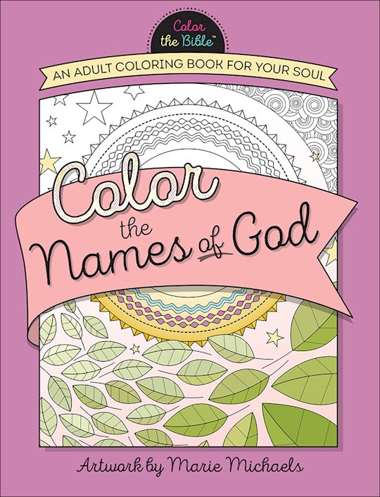 Color The Names Of God: An Adult Coloring Book For Your Soul | SHOPtheWORD
