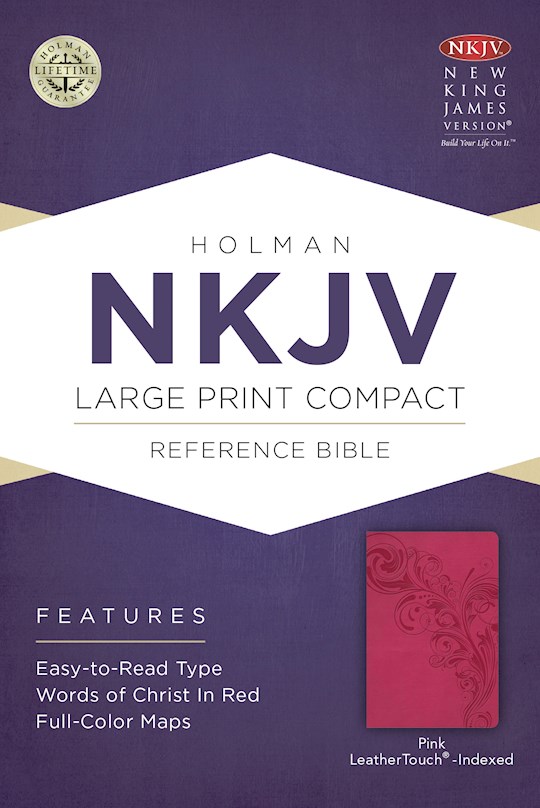NKJV Large Print Compact Reference Bible-Pink LeatherTouch Indexed | SHOPtheWORD