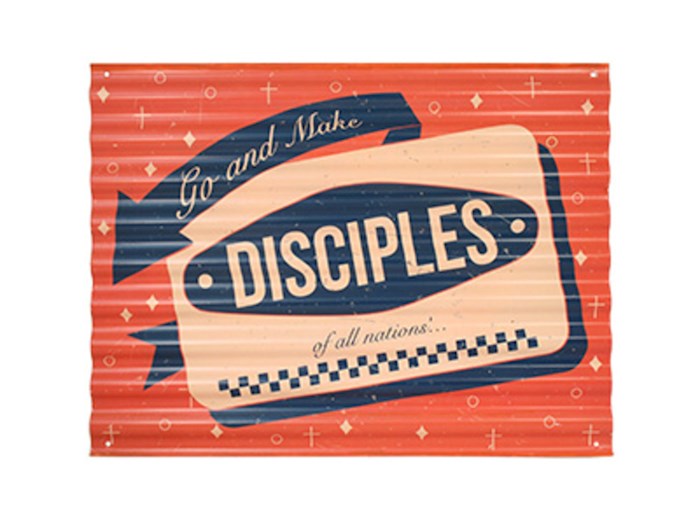 Sign-Go And Make Disciples-Corrugated Metal (16.5 x 12) | SHOPtheWORD