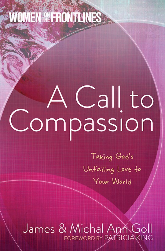 Call To Compassion (Women On The Frontlines) | SHOPtheWORD