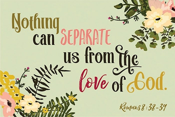 Cards-Pass It On-Romans 8:38-39 (3