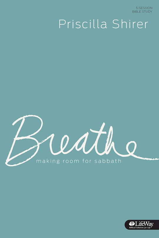 Breathe Bible Study Book | SHOPtheWORD