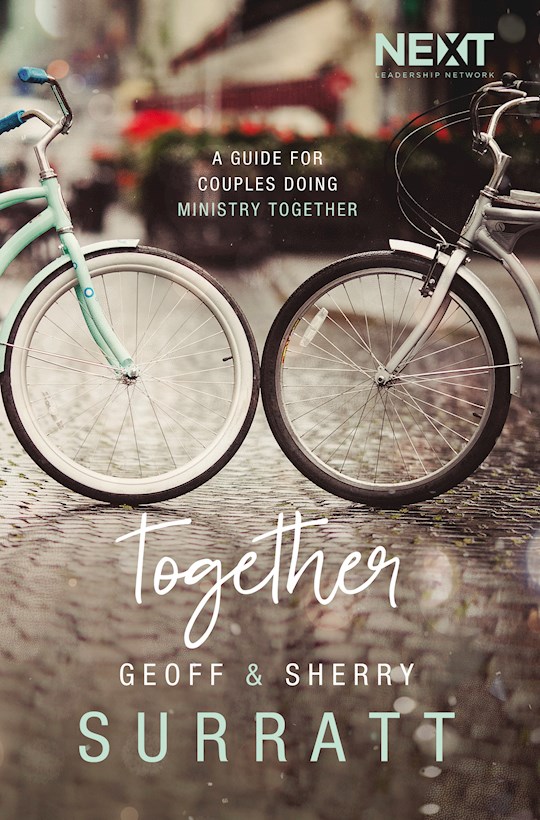 Together: A Guide For Couples Doing Ministry Together | SHOPtheWORD