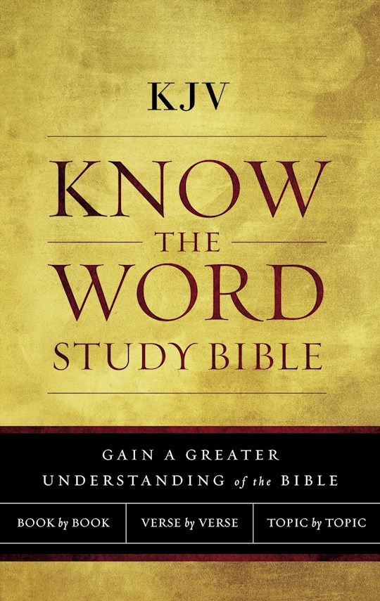 KJV Know The Word Study Bible-Softcover | SHOPtheWORD