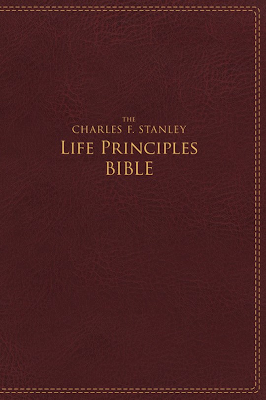 NIV Charles Stanley Life Principles Bible-Burgundy Leathersoft | SHOPtheWORD