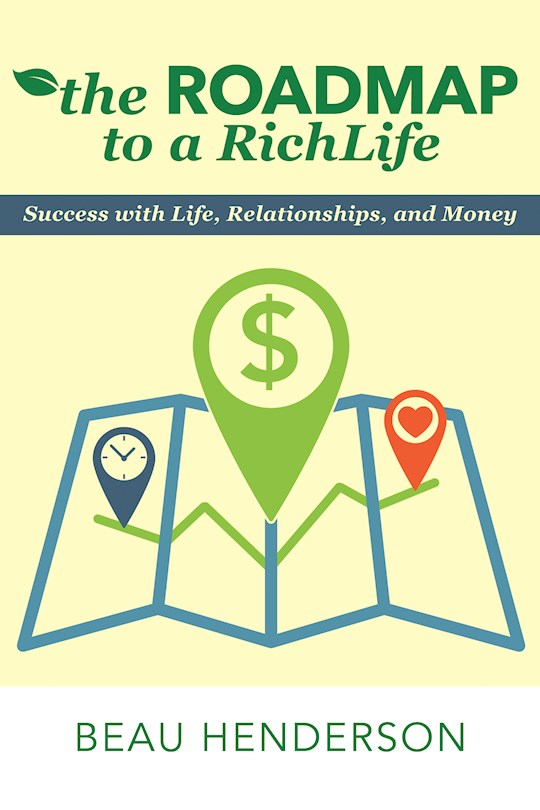 Anchor Up The Roadmap To A Rich Life Success With Life, Relationships