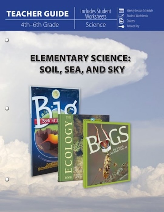 Anchor Up Master BooksElementary Science Soil, Sea, And Sky Teacher