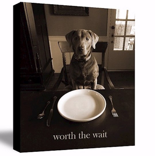 Box Plaque-Worth The Wait (8