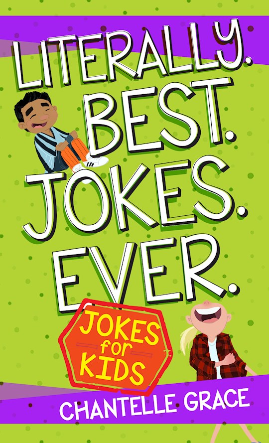 Inspirations: Literally Best Jokes Ever: Joke Book For Kids - By ...