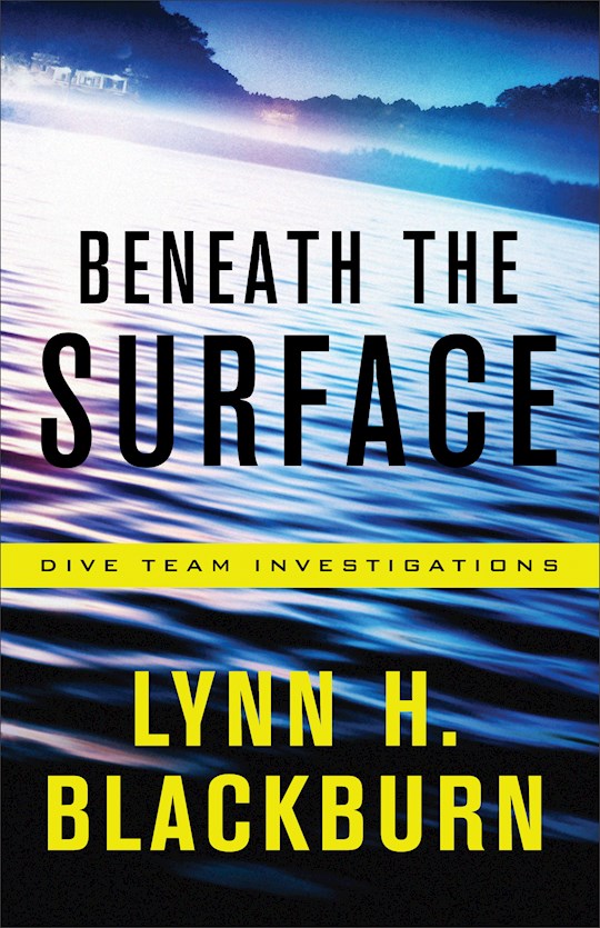 Beneath The Surface (Dive Team Investigations #1) | SHOPtheWORD
