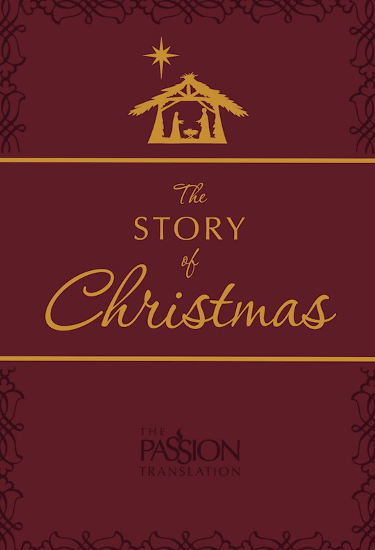 The Story Of Christmas (The Passion Translation) | SHOPtheWORD