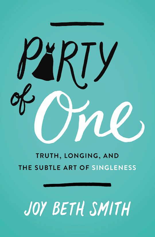 1 joys. One Truth. Beth Joys. Singleness.