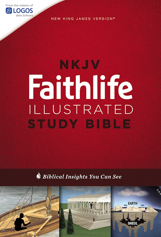 NKJV Faithlife Illustrated Study Bible-Hardcover (Not Available-Out Of Print) | SHOPtheWORD