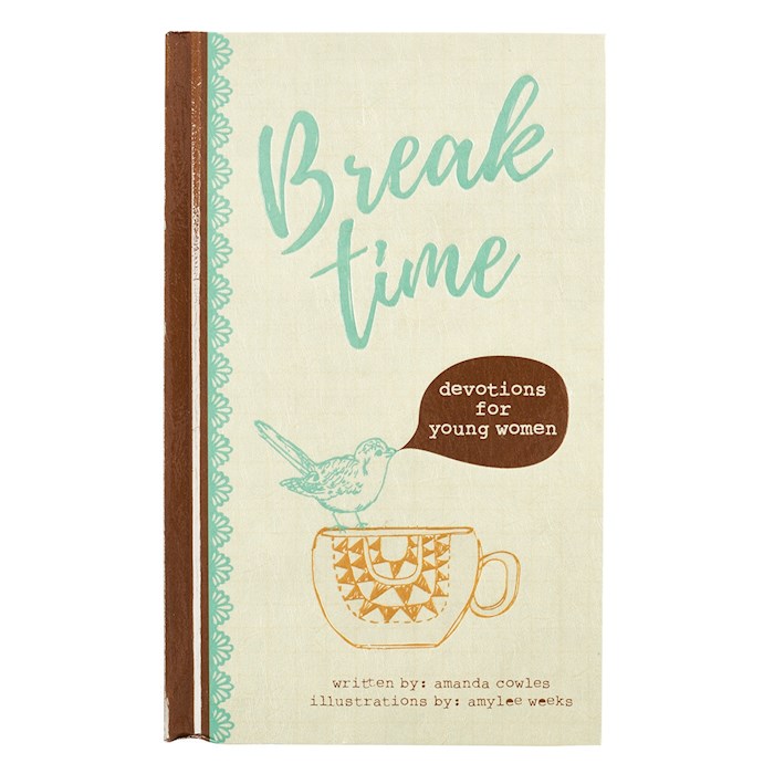 Break Time: Devotions For Young Women | SHOPtheWORD