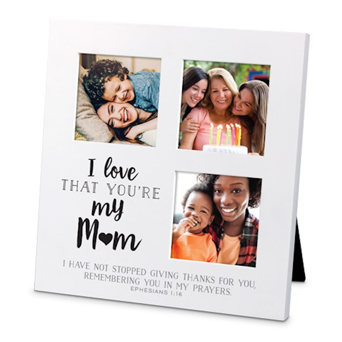 Frame-Collage-Sm-MDF-I Love That-Mom (#25721) | SHOPtheWORD
