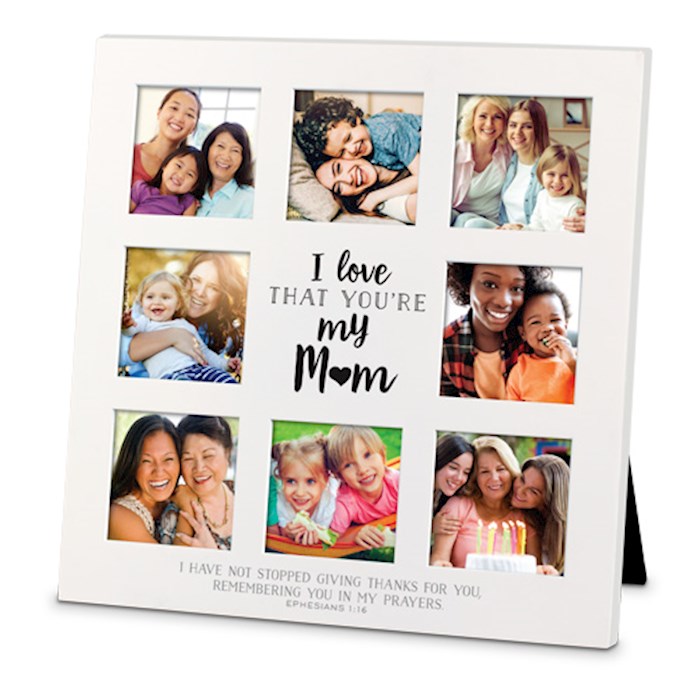 Frame-Collage-MDF-I Love That-Mom (#25731) | SHOPtheWORD