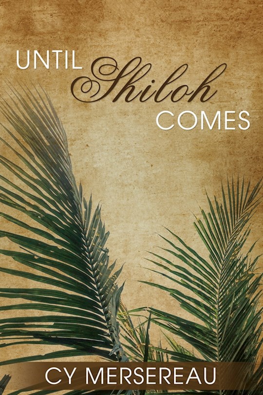 Until Shiloh Comes | SHOPtheWORD