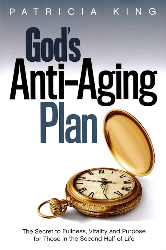 God's Anti-Aging Plan | SHOPtheWORD
