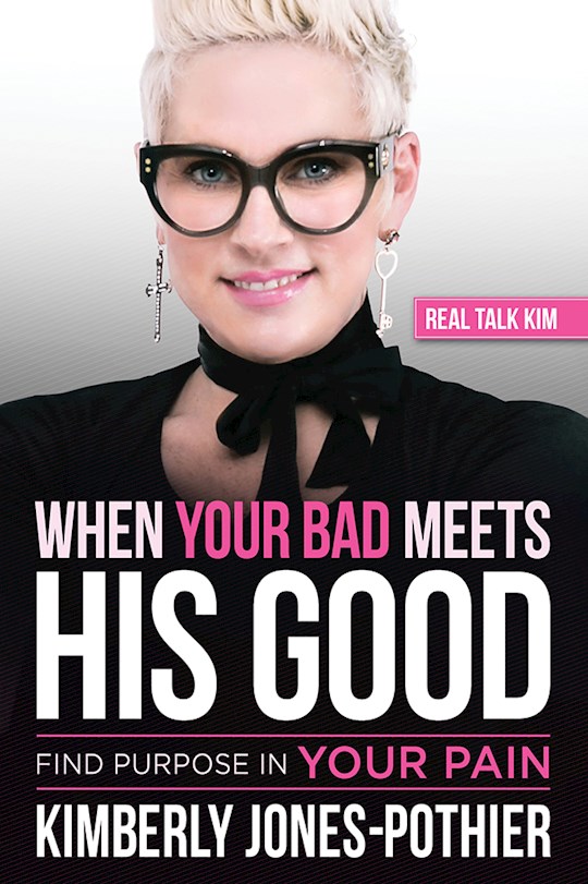 When Your Bad Meets His Good | SHOPtheWORD
